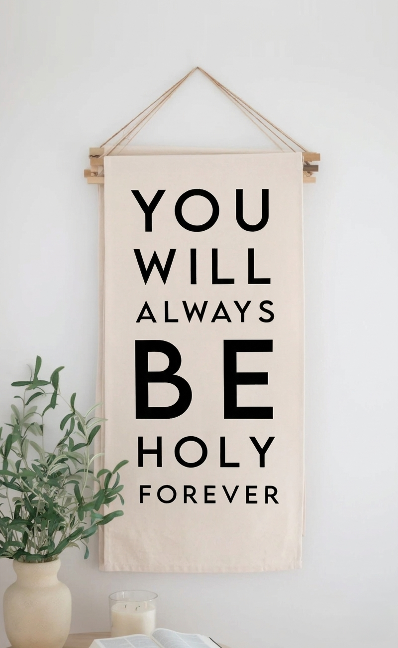 You Will Be Holy